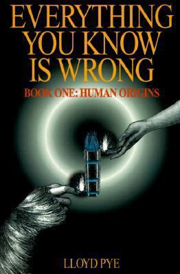 Everything You Know is Wrong: Book One: Human O... 0966013433 Book Cover