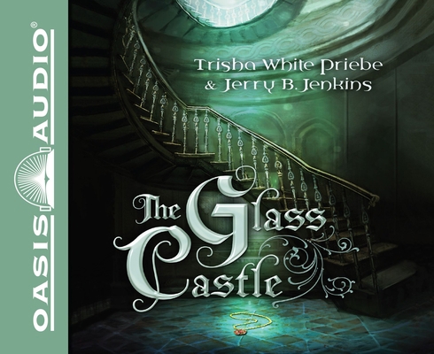 The Glass Castle: Volume 1 1613758154 Book Cover