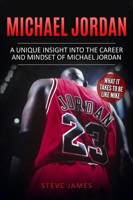 Michael Jordan: A Unique Insight into the Caree... 1548580015 Book Cover