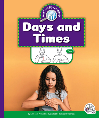 Days and Times 1503888991 Book Cover