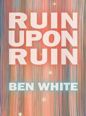 Ruin Upon Ruin 0991109236 Book Cover