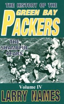 History of the Green Bay Packers 0939995034 Book Cover