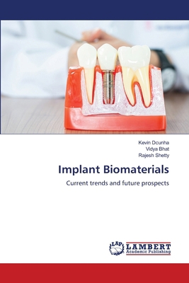 Implant Biomaterials 6208117771 Book Cover