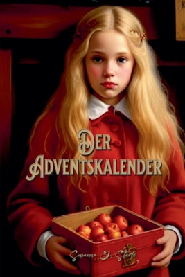 Der Adventskalender [German] B0D3ZMBCWN Book Cover