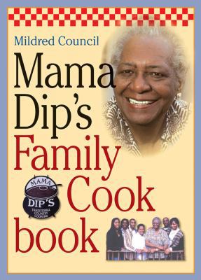 Mama Dip's Family Cookbook 0807829897 Book Cover