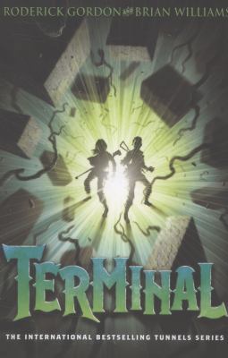 Terminal (Tunnels, Book 6) 1908435437 Book Cover