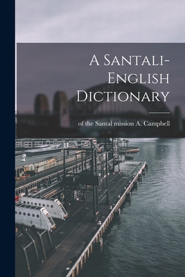 A Santali-English Dictionary 1016290950 Book Cover