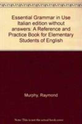 Essential Grammar in Use Italian Edition Withou... [Italian] 0521377668 Book Cover