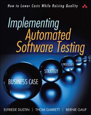 Implementing Automated Software Testing: How to... 0321580516 Book Cover