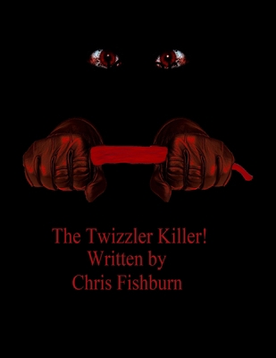 The Twizzler Killer 0359911617 Book Cover