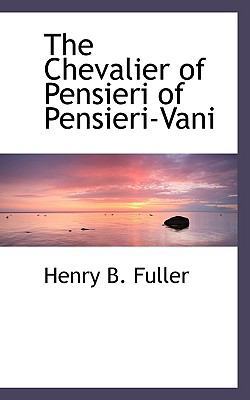 The Chevalier of Pensieri of Pensieri-Vani 1110423519 Book Cover