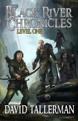 The Black River Chronicles: Level One 1927598516 Book Cover