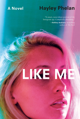 Like Me: A Novel 0385696736 Book Cover