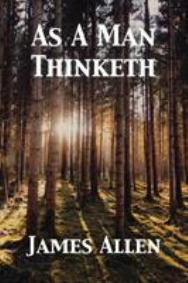 As A Man Thinketh 1680922335 Book Cover