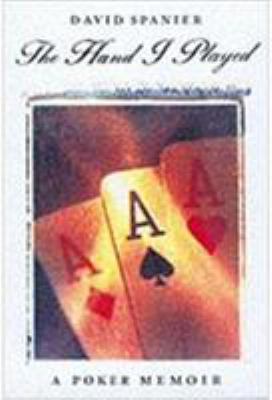 Hand I Played: A Poker Memoir 1842430068 Book Cover