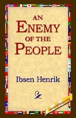 An Enemy of the People 1595406441 Book Cover