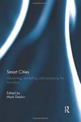 Smart Cities: Governing, Modelling, and Analysi... 1138932728 Book Cover