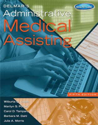 Delmar s Administrative Medical Assisting 1133603106 Book Cover
