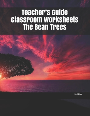 Teacher's Guide Classroom Worksheets The Bean T... 1687720576 Book Cover