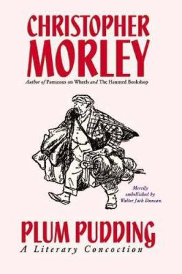 Plum Pudding: A Literary Concoction 0809511754 Book Cover