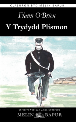Y Trydydd Plismon [Welsh] 1917237340 Book Cover