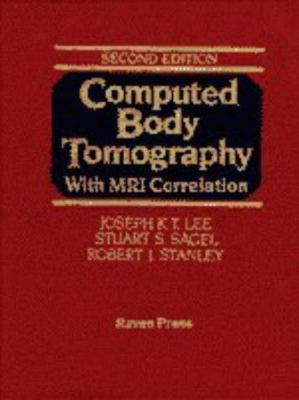 Computed Body Tomography with MRI Correlation (... 0781702917 Book Cover