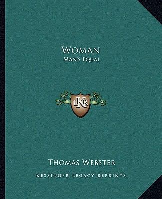 Woman: Man's Equal 1162717653 Book Cover