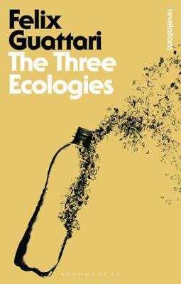 The Three Ecologies 1472523814 Book Cover