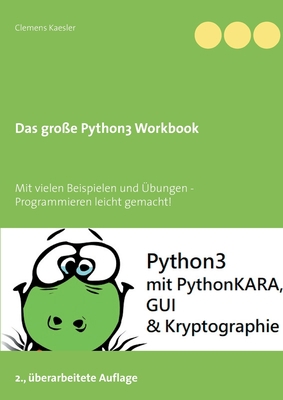 Das große Python3 Workbook: Mit vielen Beispiel... [German] 375190087X Book Cover