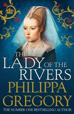 The Lady of the Rivers B005FJTOJY Book Cover