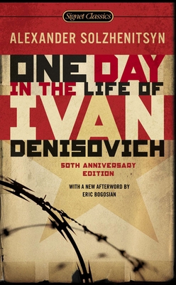 One Day in the Life of Ivan Denisovich: (50th A... 0451531043 Book Cover