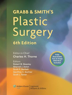 Grabb and Smith's Plastic Surgery B019YK76YE Book Cover