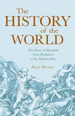 The History of the World: The Story of Mankind ... 178428968X Book Cover