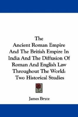 The Ancient Roman Empire And The British Empire... 1430496517 Book Cover