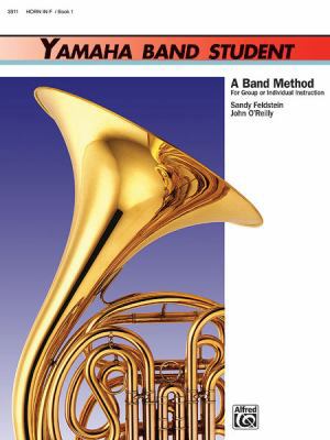 Yamaha Band Student, Book 1: Horn in F (Yamaha ... 0739021133 Book Cover