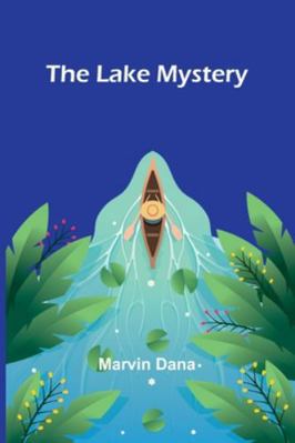 The Lake Mystery 9373055445 Book Cover
