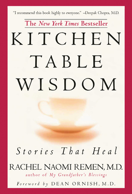 Kitchen Table Wisdom: Stories That Heal, 10th A... 1594482098 Book Cover