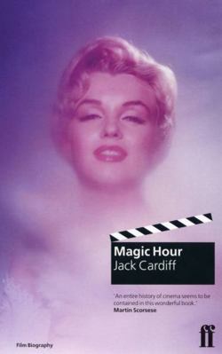 Magic Hour: A Life in Movies 0571192742 Book Cover