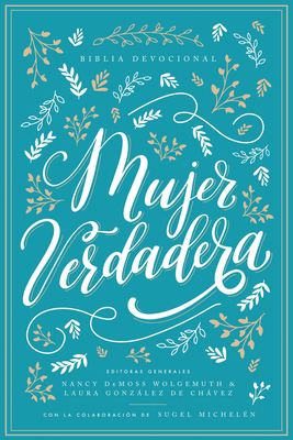 Biblia Devocional Mujer Verdadera Nbla - Tapa Dura [Spanish] 0825458846 Book Cover