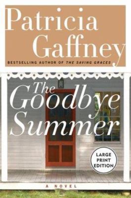 The Goodbye Summer [Large Print] 0060545488 Book Cover