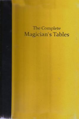 The Complete Magicians Tables 0956828590 Book Cover