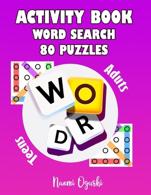 Activity Book Word Search 80 Puzzles Teens and ... B08KSMRGBS Book Cover