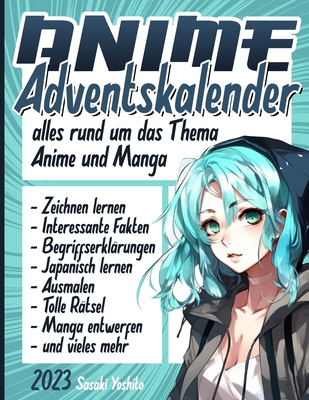 Anime Adventskalender: Alles rund um das Thema:... [German]            Book Cover