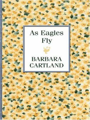 As Eagles Fly [Large Print] 078628417X Book Cover