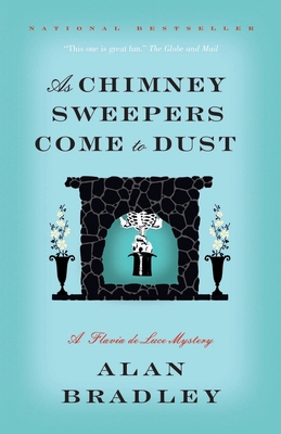 As Chimney Sweepers Come to Dust 0385678401 Book Cover