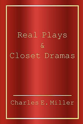 Real Plays & Closet Dramas 1440106010 Book Cover