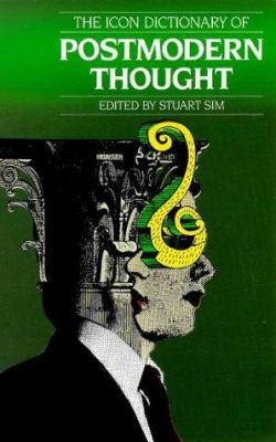 The Icon Critical Dictionary of Postmodern Thou... 187416665X Book Cover