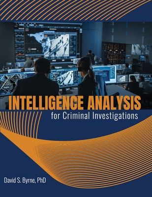 Intelligence Analysis for Criminal Investigations B0BS988LXV Book Cover