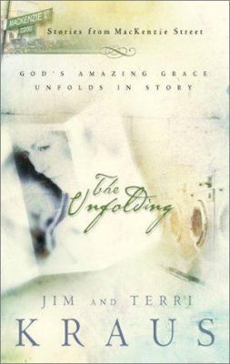 The Unfolding (Stories from McKenzie Street #1) 1586608592 Book Cover