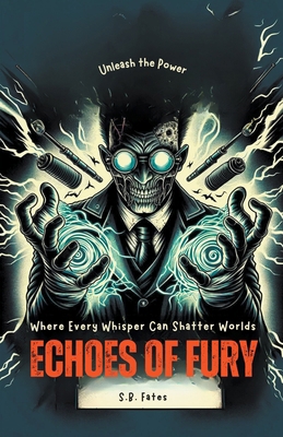 Echoes of Fury B0CXQ4JSWZ Book Cover